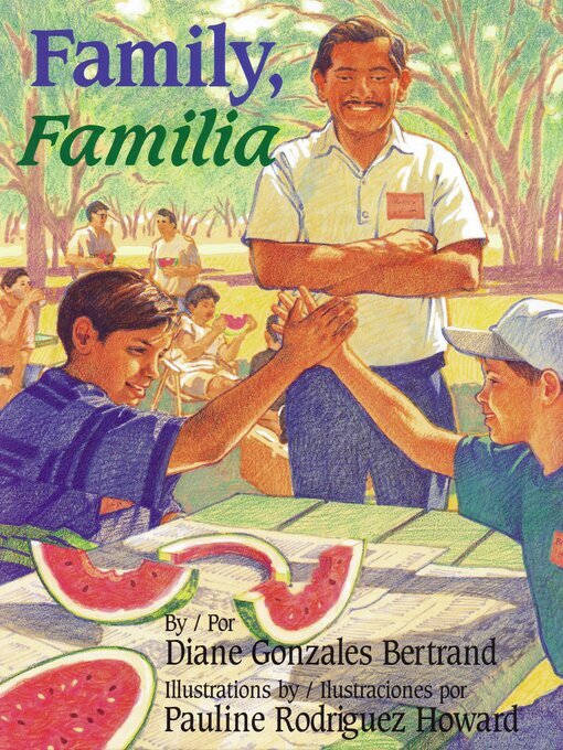 Title details for Family, Familia by Diane Gonzales Bertrand - Available